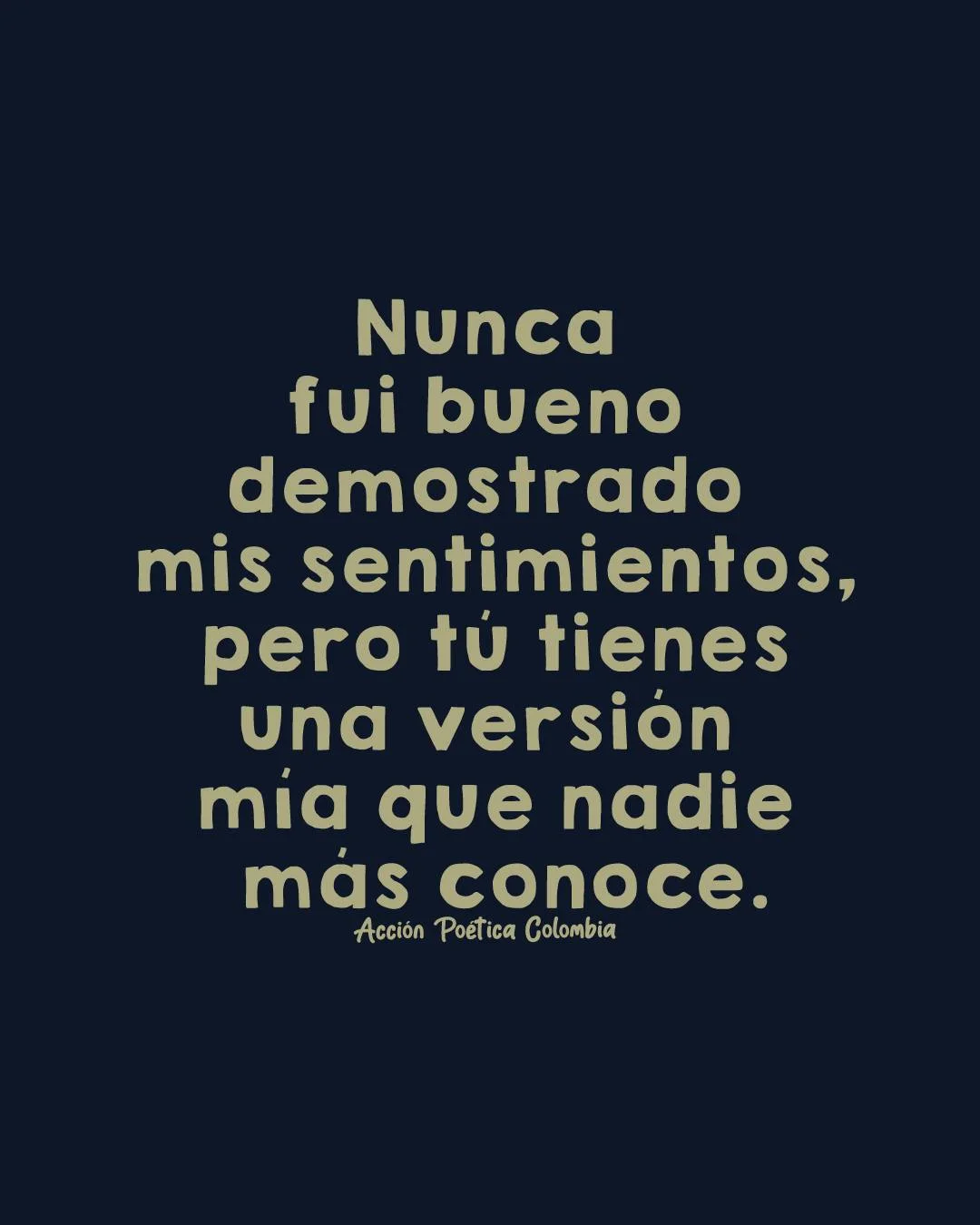 Que nadie más conoce. #AccionPoeticaColombia