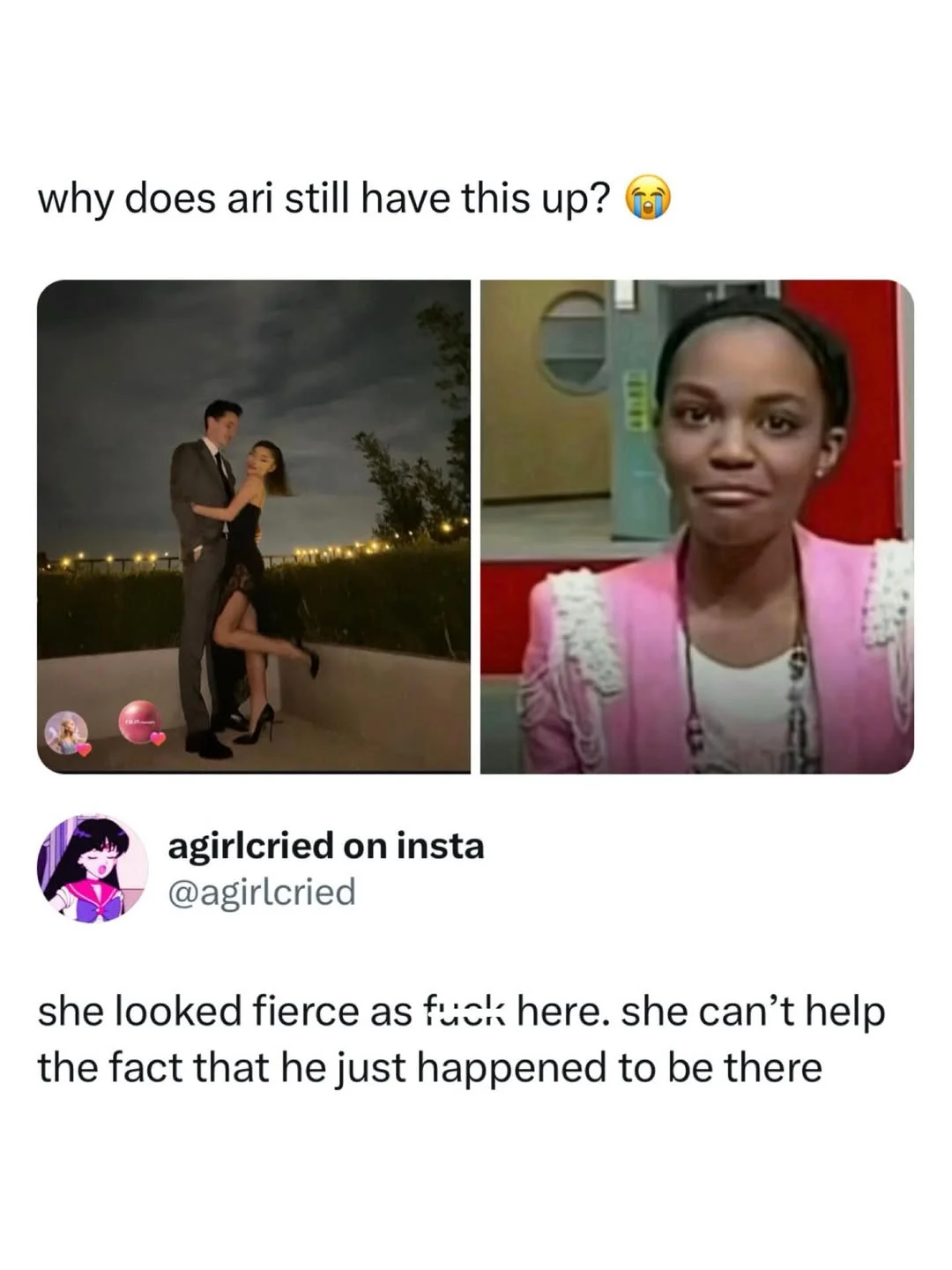 if i looked as good as ari did in that pic i wouldn’t wanna delete it either no shade