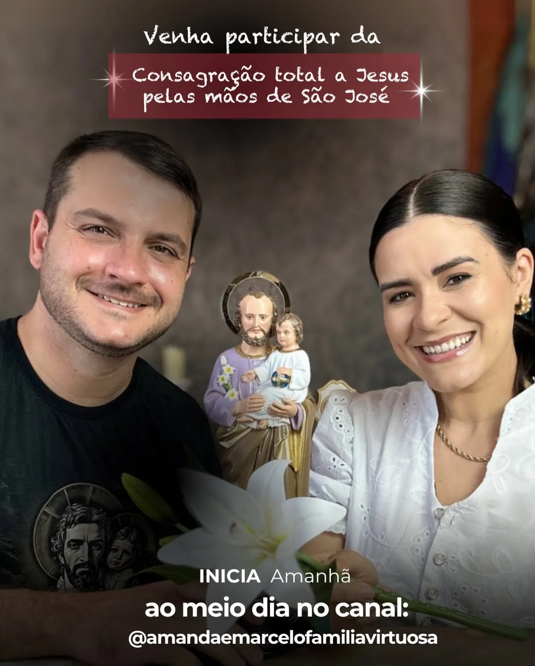 Amanhã começa um dos caminhos mais fortes que você pode viver:
a Consagração total a Jesus pelas mãos de São José.

Não é apenas uma oração…
é uma entrega profunda da sua vida nas mãos daquele que foi escolhido por Deus para cuidar do próprio Jesus.

São José quer cuidar de você.
Quer conduzir seus passos, proteger sua família e te ensinar a viver na vontade de Deus.

⏰ Começaremos amanhã, ao meio-dia, no nosso canal do YouTube.
E juntos seguiremos até o dia de São José Operário, quando finalizaremos essa consagração com o coração totalmente transformado.

🌿 Venha fazer esse caminho conosco. Sua presença é essencial.

👉 Olhe os stories para entrar no grupo da Família Virtuosa. É imprescindível estar no grupo para viver esse caminho completo.
👉 Escreva São José nos comentários que eu vou te enviar o link da live de amanhã.
👉 Assim que você comentar, eu também vou te passar todas as informações para você não perder nada desse propósito.

Te espero amanhã. 🙏
