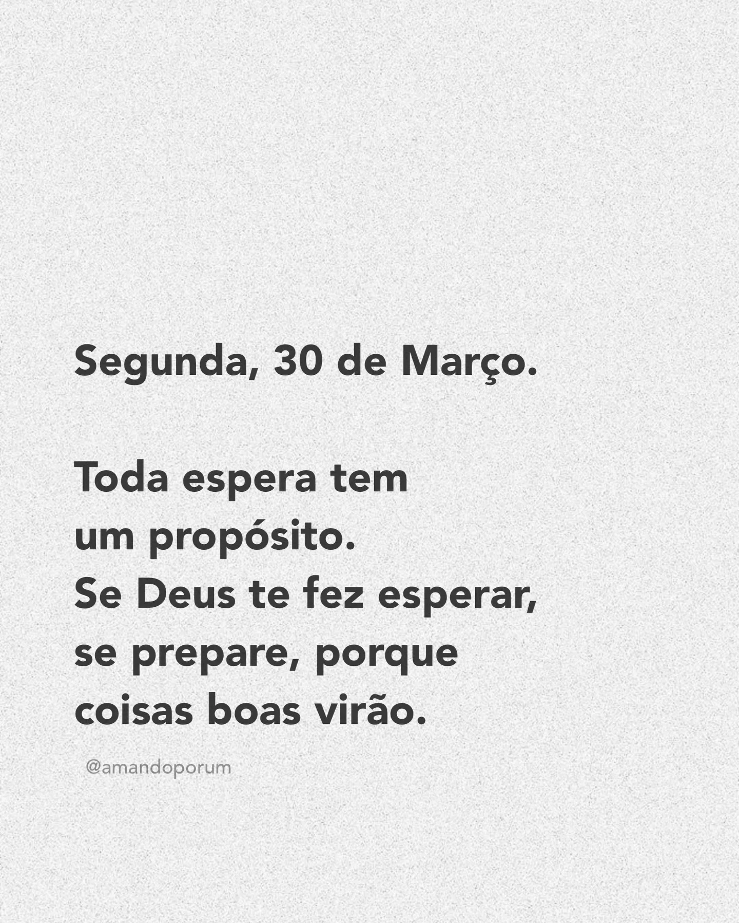 Segunda, 30 de Março.