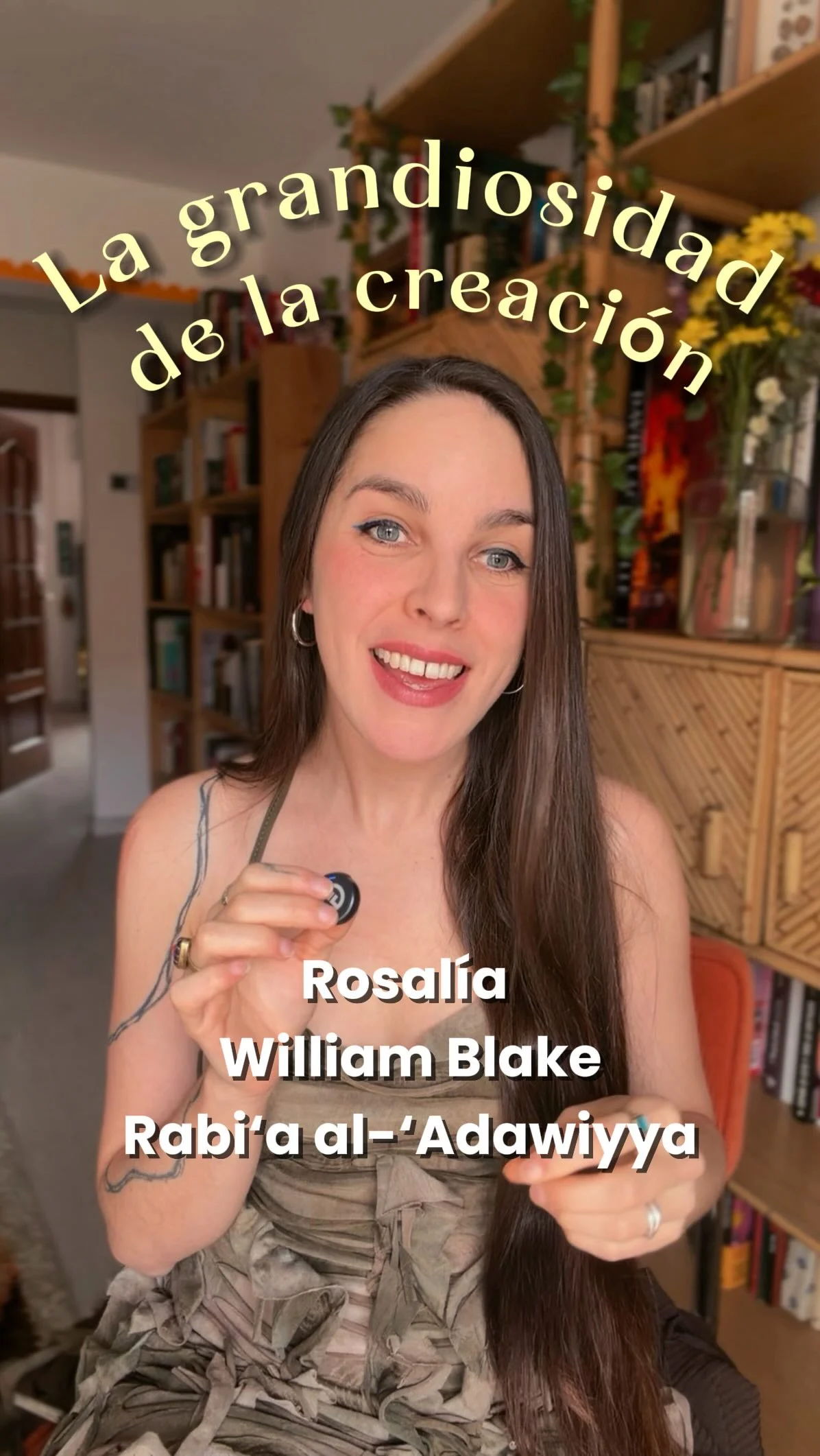 ¿Lo infinito también se encuentra en los detalles? ¿Podemos llegar a estas conclusiones desde el pensamiento secular? (Incluso: ¿Habíais ya encontrado este hilo común entre Rosalía, William Blake y Rābiʿa al-ʿAdawiyya?)...
