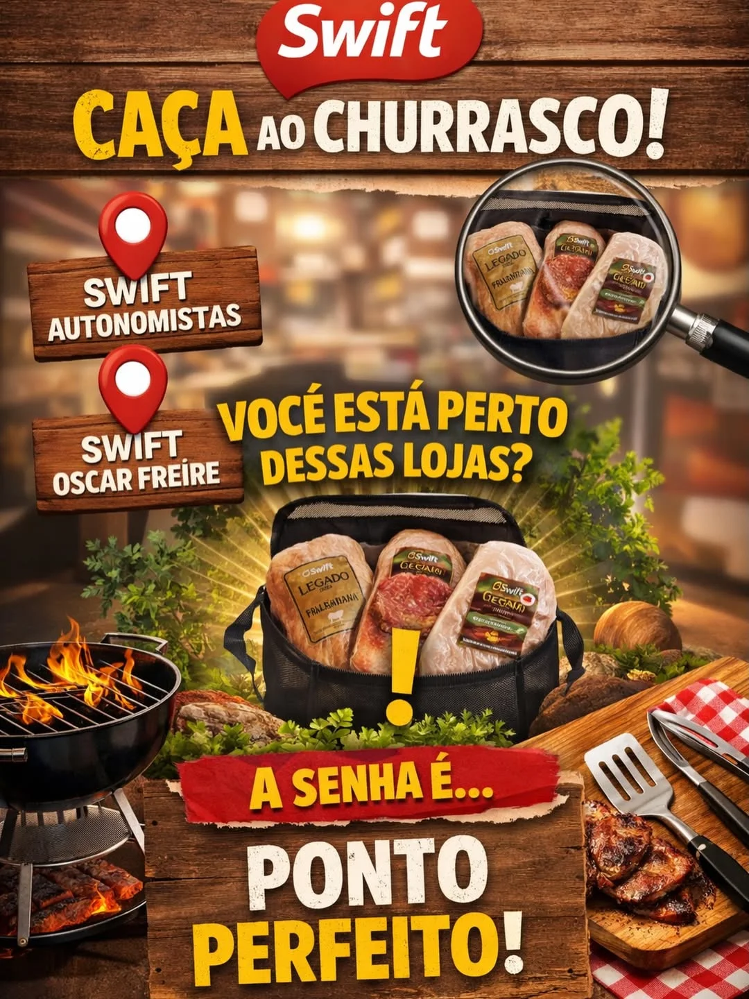 Está perto de alguma dessas lojas? Correeeeee… se você encontrar o Kit Escondido, e falar a senha para algum funcionário, esse kit é seu! Caça ao Churrasco @lojaswift